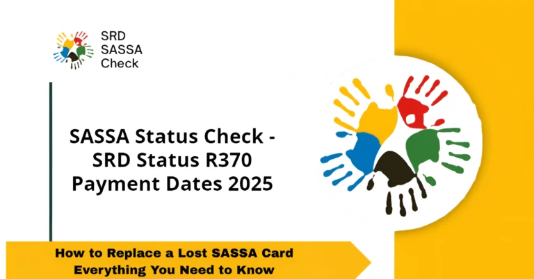 How to Replace a Lost SASSA Card Everything You Need to Know