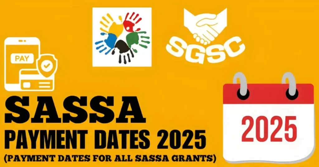 SASSA Payment Dates for 2025