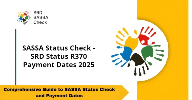 Comprehensive Guide to SASSA Status Check and Payment Dates