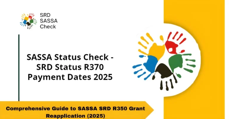 Comprehensive Guide to SASSA SRD R350 Grant Reapplication (2025)