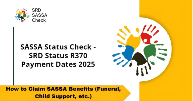 How to Claim SASSA Benefits (Funeral, Child Support,etc.)