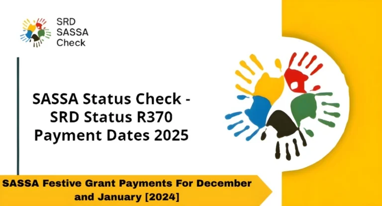 SASSA Festive Grant Payments For December and January [2024]