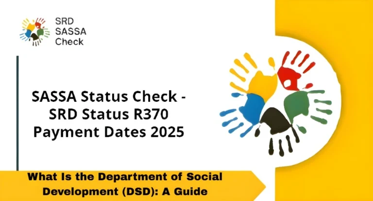 What Is the Department of Social Development (DSD): A Guide
