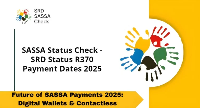 Future of SASSA Payments 2025: Digital Wallets & Contactless