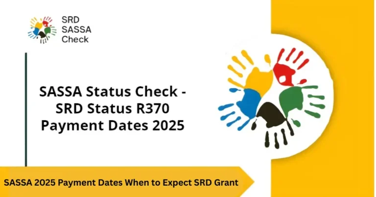 SASSA 2025 Payment Dates When to Expect  SRD Grant
