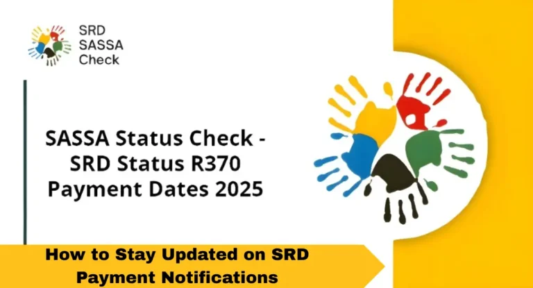 How to Stay Updated on SRD Payment Notifications