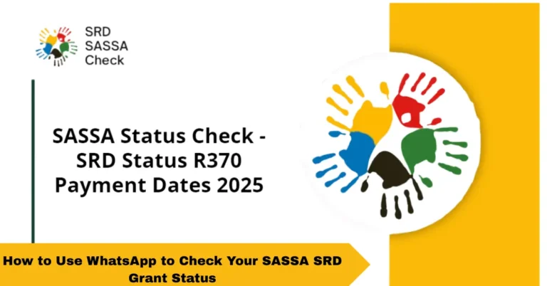 How to Use WhatsApp to Check Your SASSA SRD Grant Status